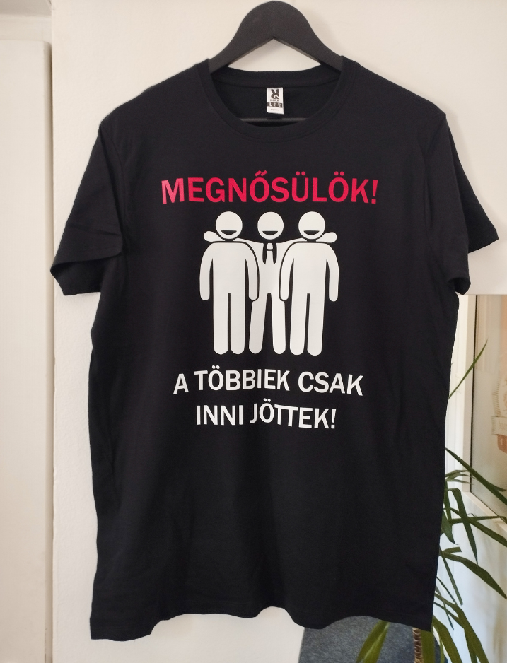 Feliratozott póló legénybúcsúra