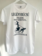 Feliratozott póló legénybúcsúra