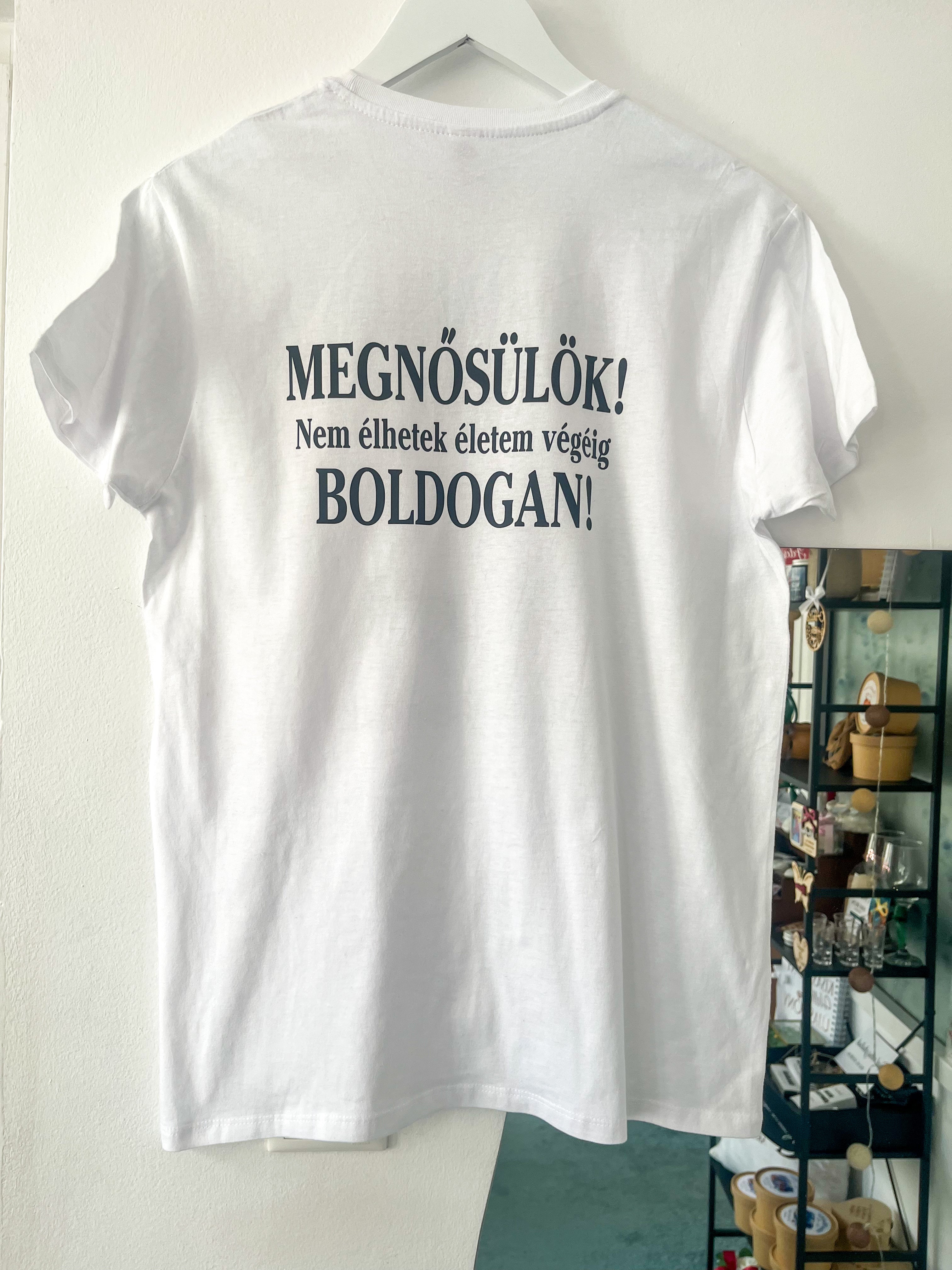 Feliratozott póló legénybúcsúra