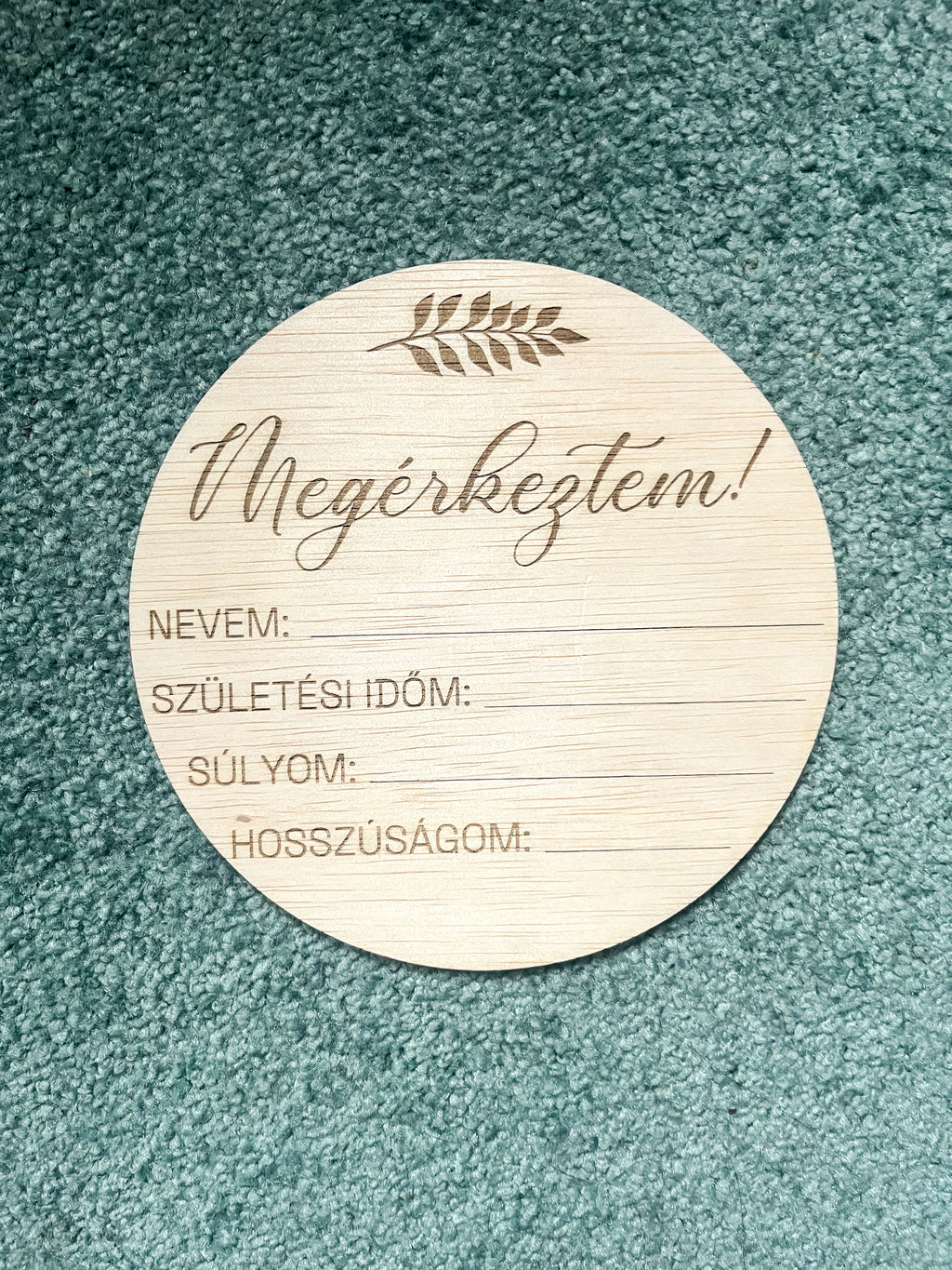 Megérkeztem! Fa tábla