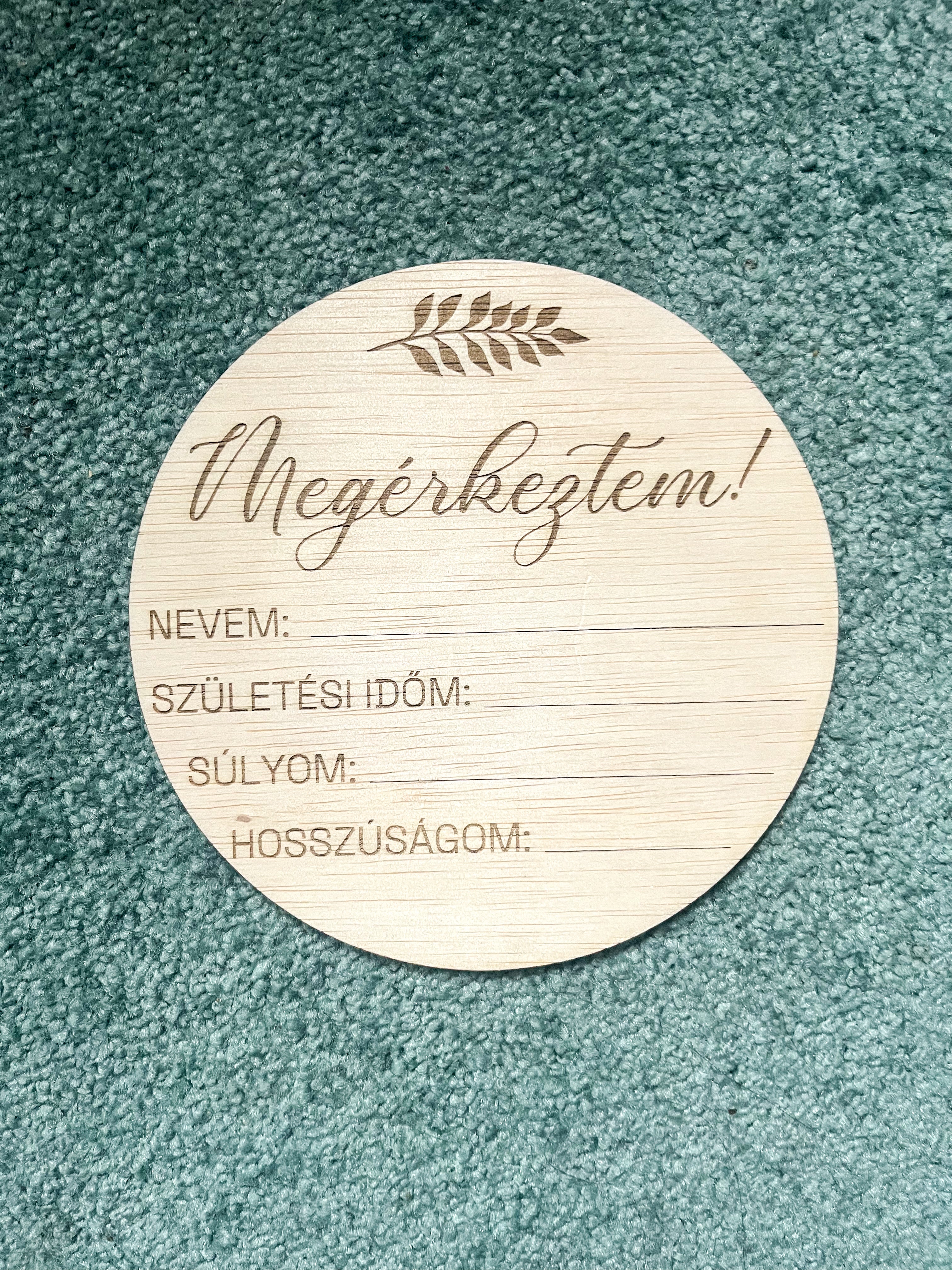 Megérkeztem! Fa tábla