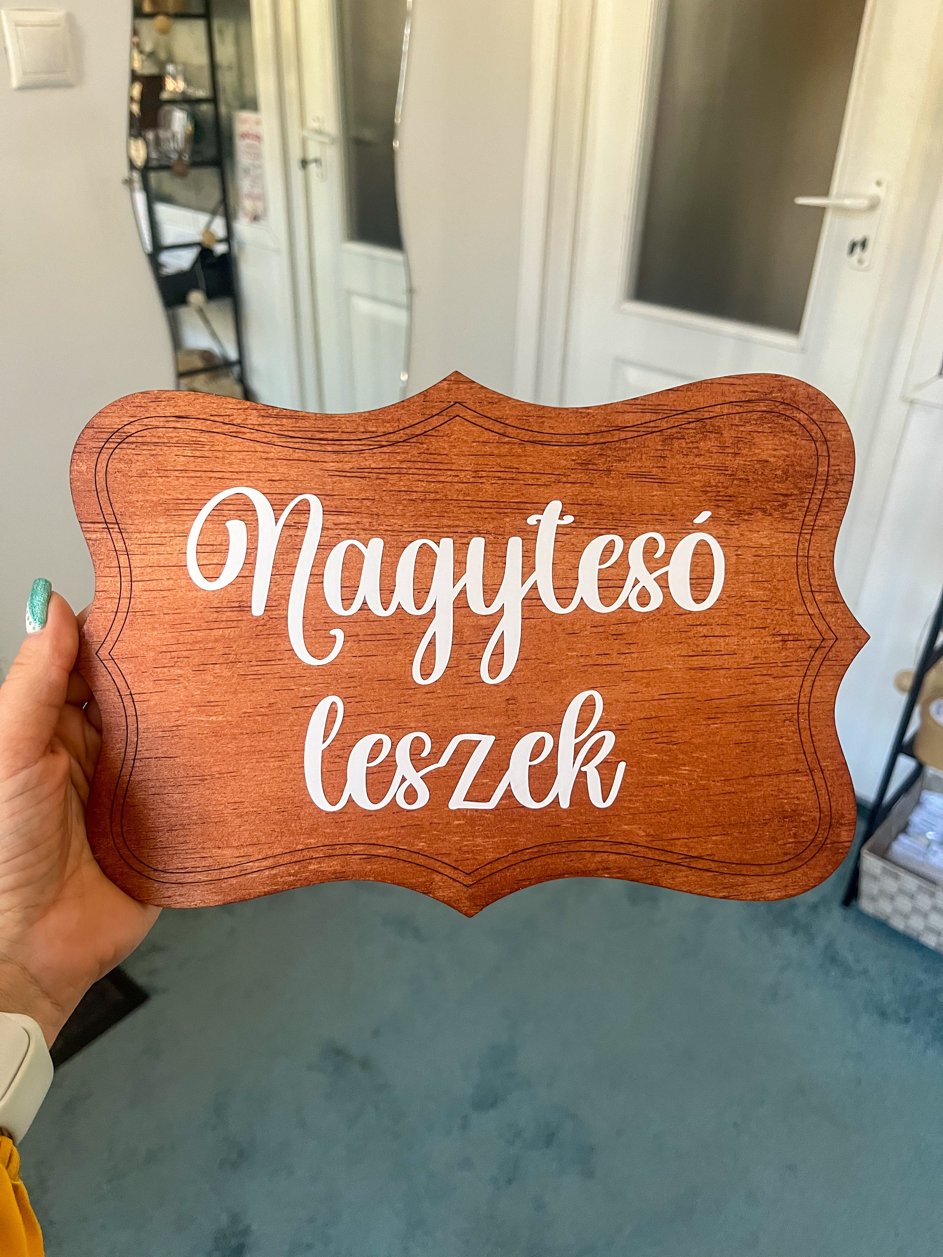 Nagytesó leszek fa tábla